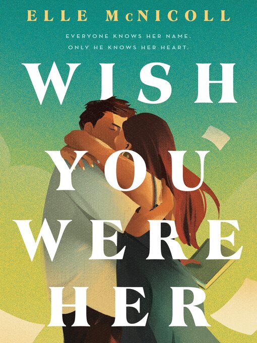 Cover image for Wish You Were Her